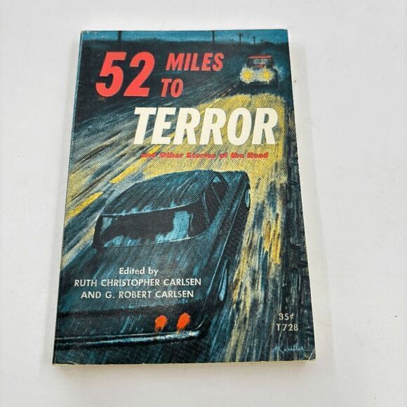 52 Miles to Terror and Other Stories of the Road - Carlsen - 1966 - 1st Printing - Picture 1 of 5